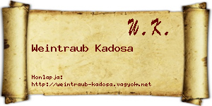 Weintraub Kadosa névjegykártya
